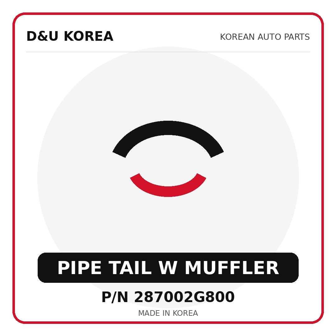 Genuine Mobis PIPE TAIL W MUFFLER 287002G800 - Korean auto parts from D&U Korea