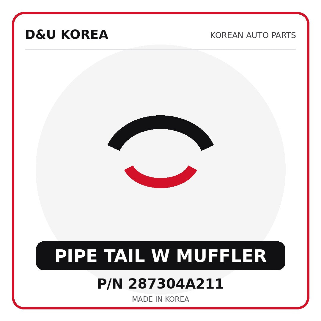 Genuine Mobis PIPE TAIL W MUFFLER 287304A211 - Korean auto parts from D&U Korea