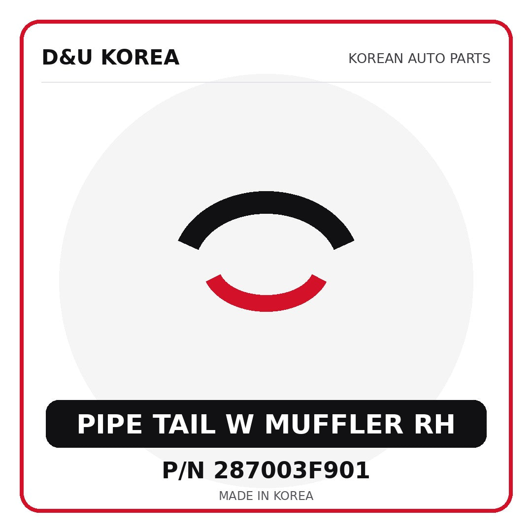 Genuine Mobis PIPE TAIL W MUFFLER RH 287003F901 - Korean auto parts from D&U Korea