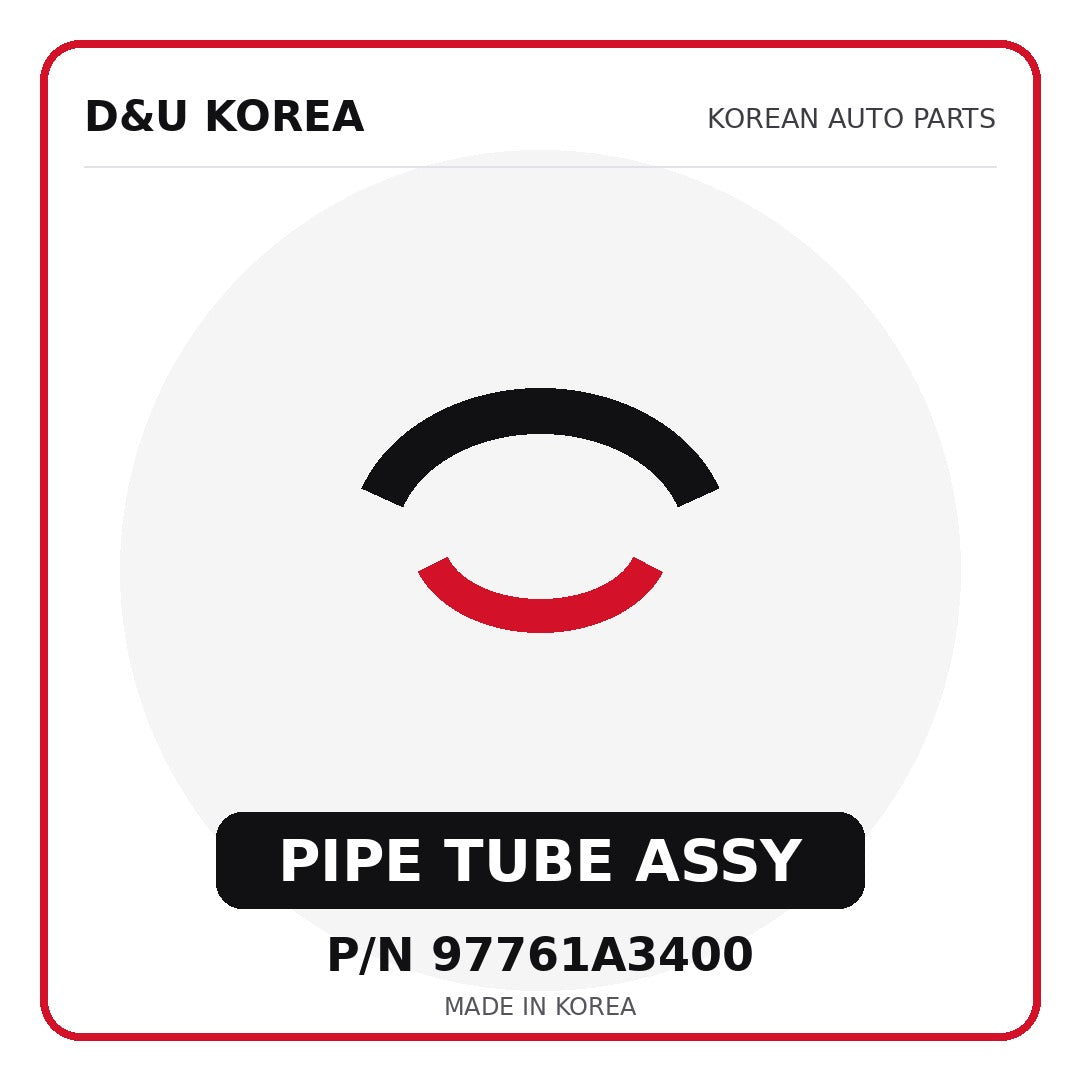 Genuine Mobis PIPE TUBE ASSY 97761A3400 for Korean vehicles | D&U Korea