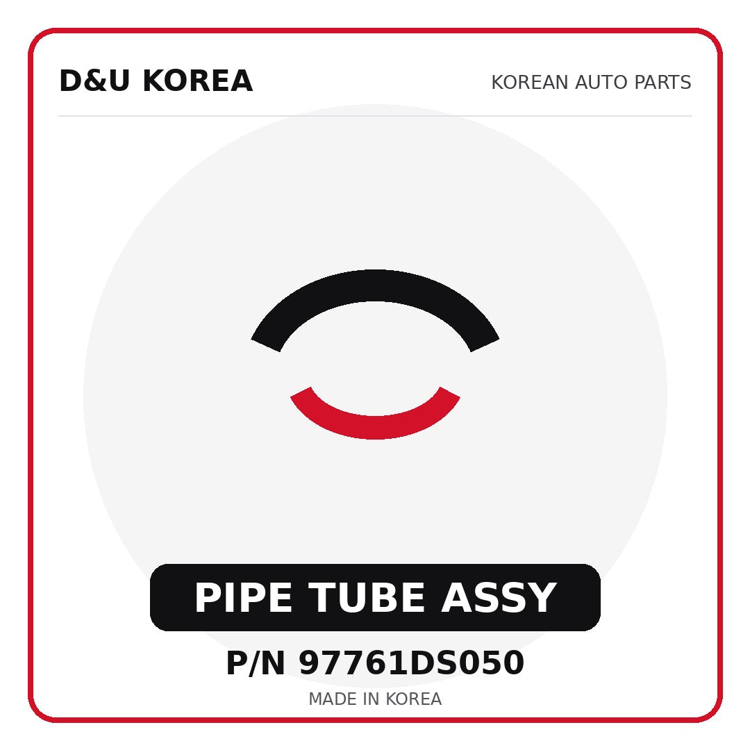 Genuine Mobis PIPE TUBE ASSY 97761DS050 for Korean vehicles | D&U Korea