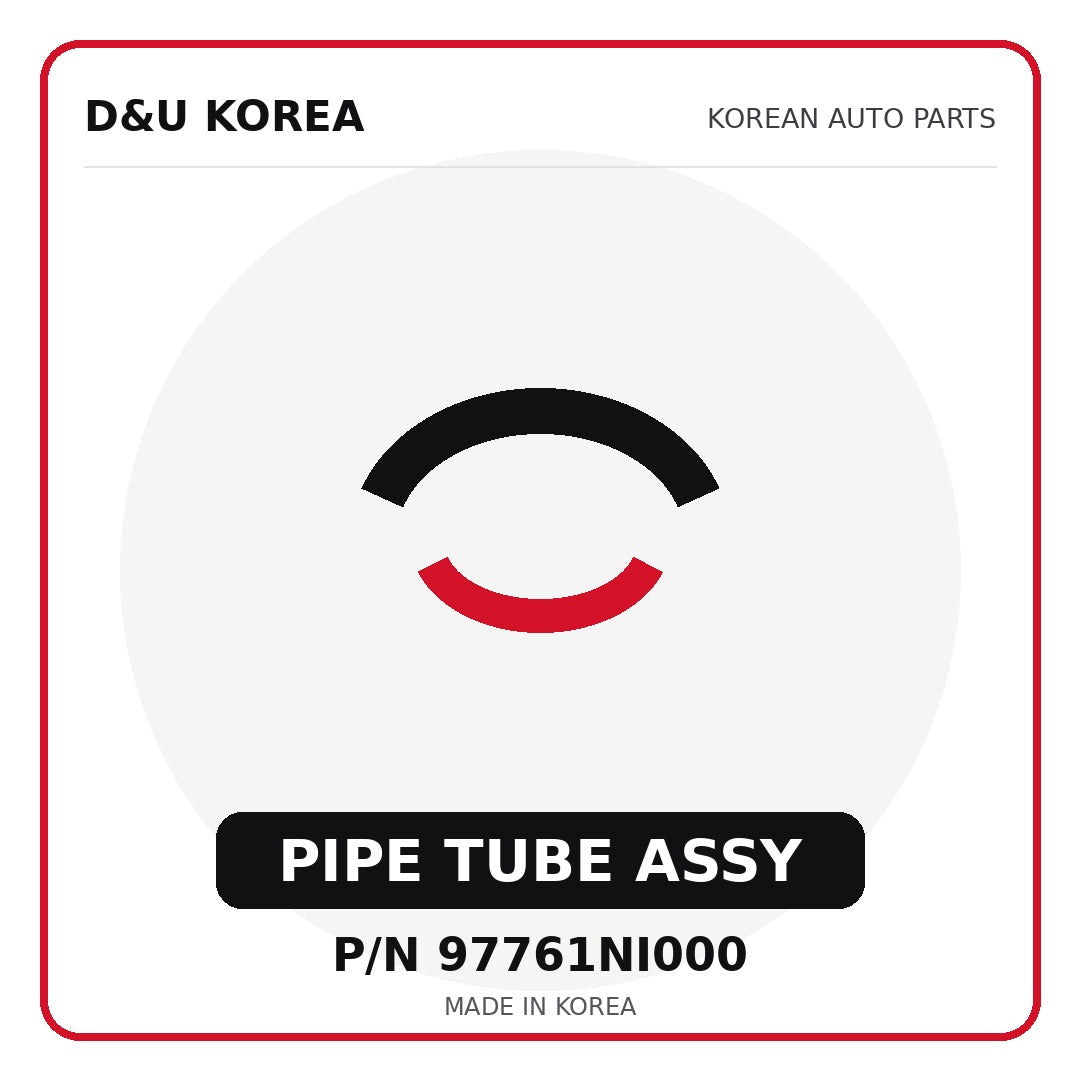 Genuine Mobis PIPE TUBE ASSY 97761NI000 for Korean vehicles | D&U Korea