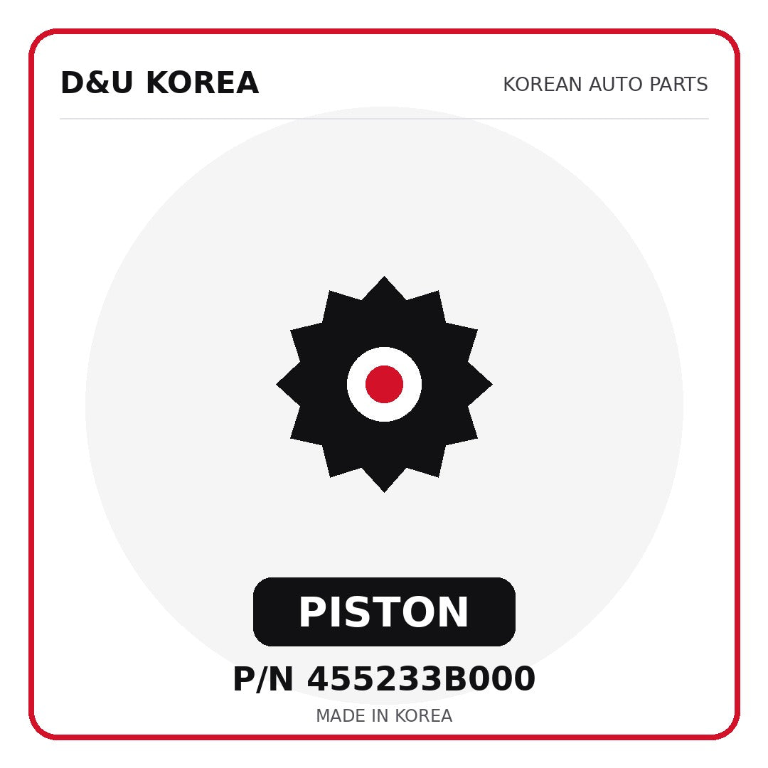 Genuine Mobis PISTON 455233B000 - Korean auto parts from D&U Korea