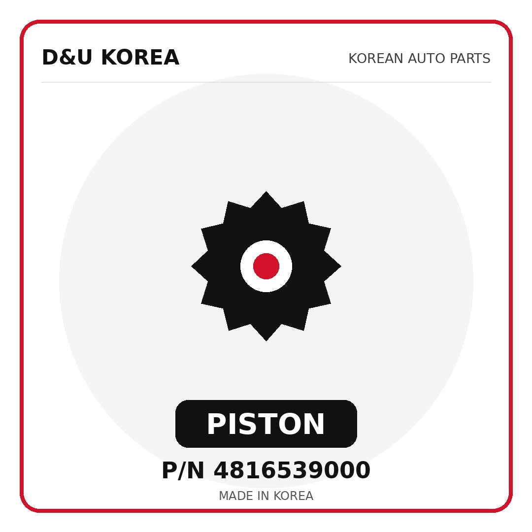 Genuine Mobis PISTON 4816539000 - Korean auto parts from D&U Korea