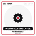Genuine Mobis PISTON ACCUMULATOR MD609034 for Korean vehicles | D&U Korea