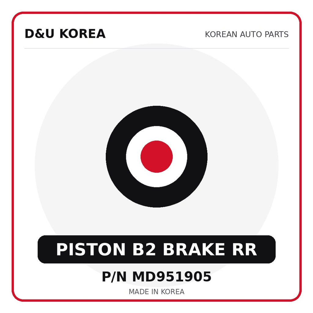 Genuine Mobis PISTON B2 BRAKE RR MD951905 for Korean vehicles | D&U Korea