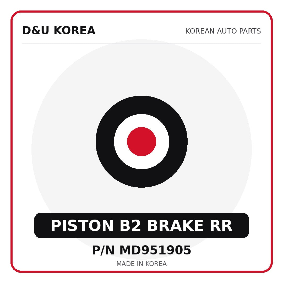 Genuine Mobis PISTON B2 BRAKE RR MD951905 for Korean vehicles | D&U Korea