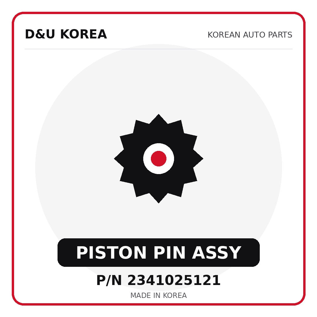 Genuine Mobis PISTON PIN ASSY 2341025121 - Korean auto parts from D&U Korea
