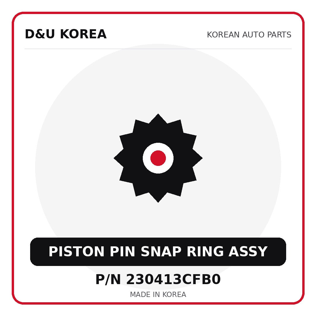 Genuine Mobis PISTON PIN SNAP RING ASSY 230413CFB0 for Korean vehicles | D&U Korea
