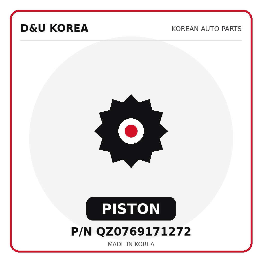 Genuine Mobis PISTON QZ0769171272 for Korean vehicles | D&U Korea