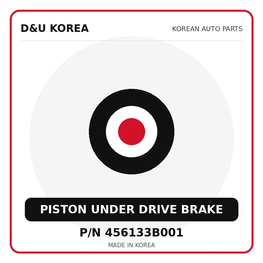 Genuine Mobis PISTON UNDER DRIVE BRAKE 456133B001 - Korean auto parts from D&U Korea