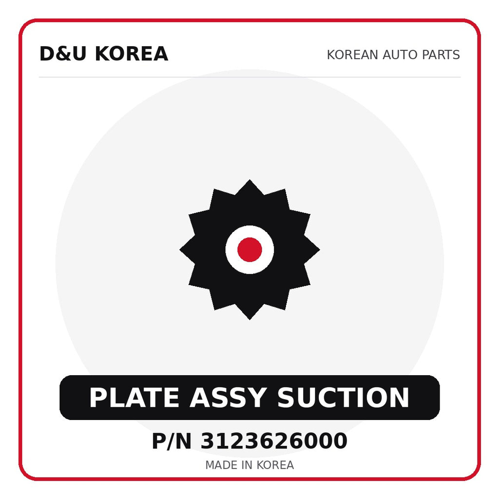 Genuine Mobis PLATE ASSY SUCTION 3123626000 - Korean auto parts from D&U Korea