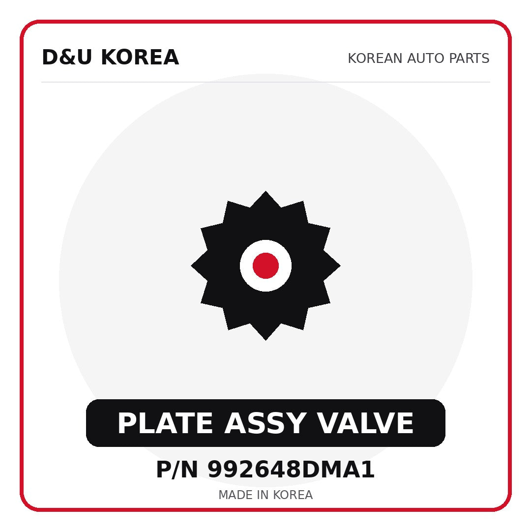 Genuine Mobis PLATE ASSY VALVE 992648DMA1 - Korean auto parts from D&U Korea