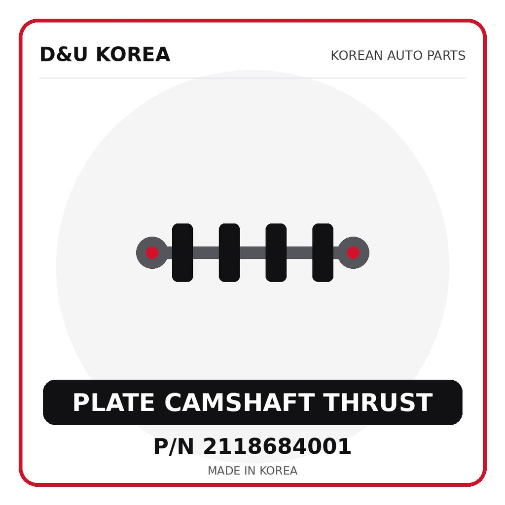 Genuine Mobis PLATE CAMSHAFT THRUST 2118684001 - Korean auto parts from D&U Korea