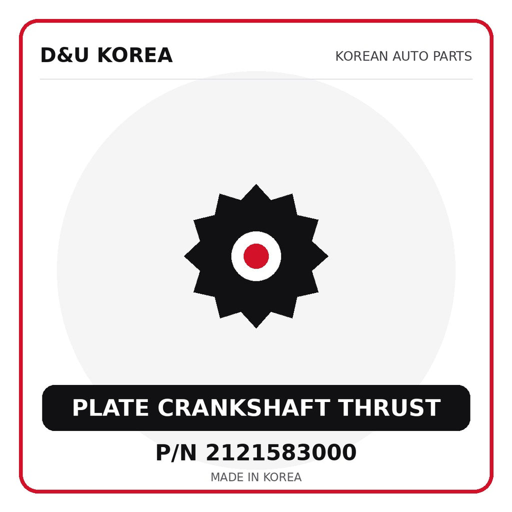 Genuine Mobis PLATE CRANKSHAFT THRUST 2121583000 - Korean auto parts from D&U Korea