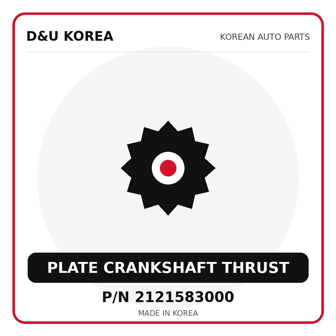 Genuine Mobis PLATE CRANKSHAFT THRUST 2121583000 - Korean auto parts from D&U Korea