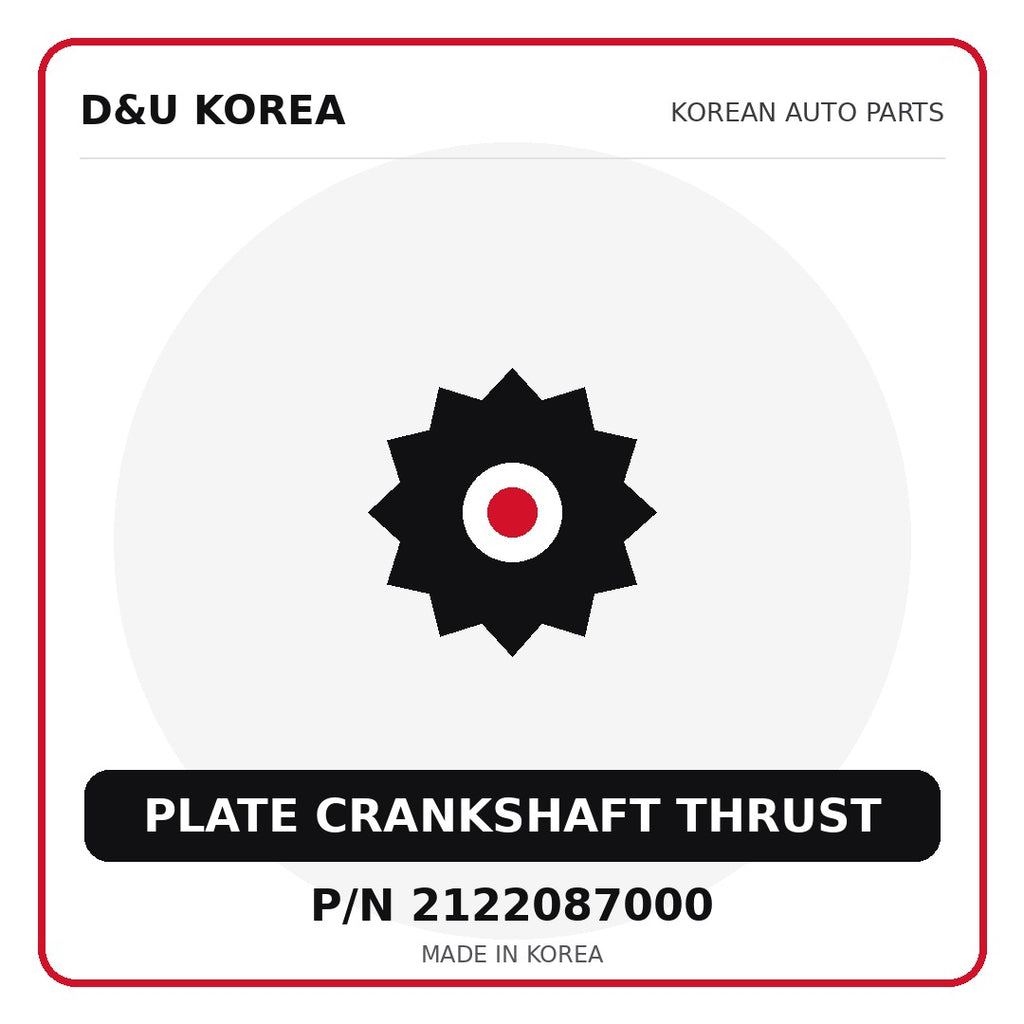 Genuine Mobis PLATE CRANKSHAFT THRUST 2122087000 - Korean auto parts from D&U Korea