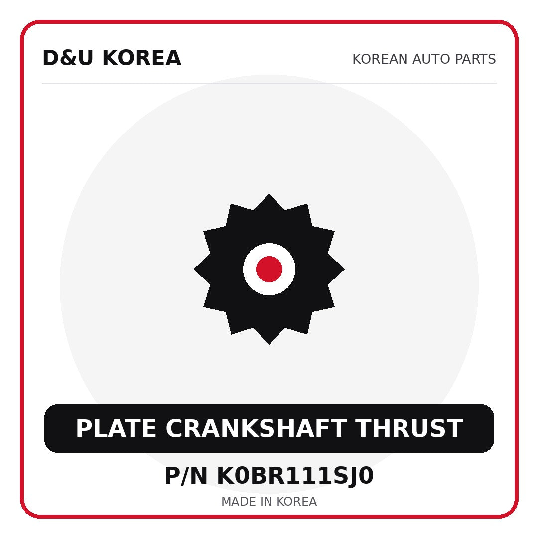 Genuine Mobis PLATE CRANKSHAFT THRUST K0BR111SJ0 - Korean auto parts from D&U Korea