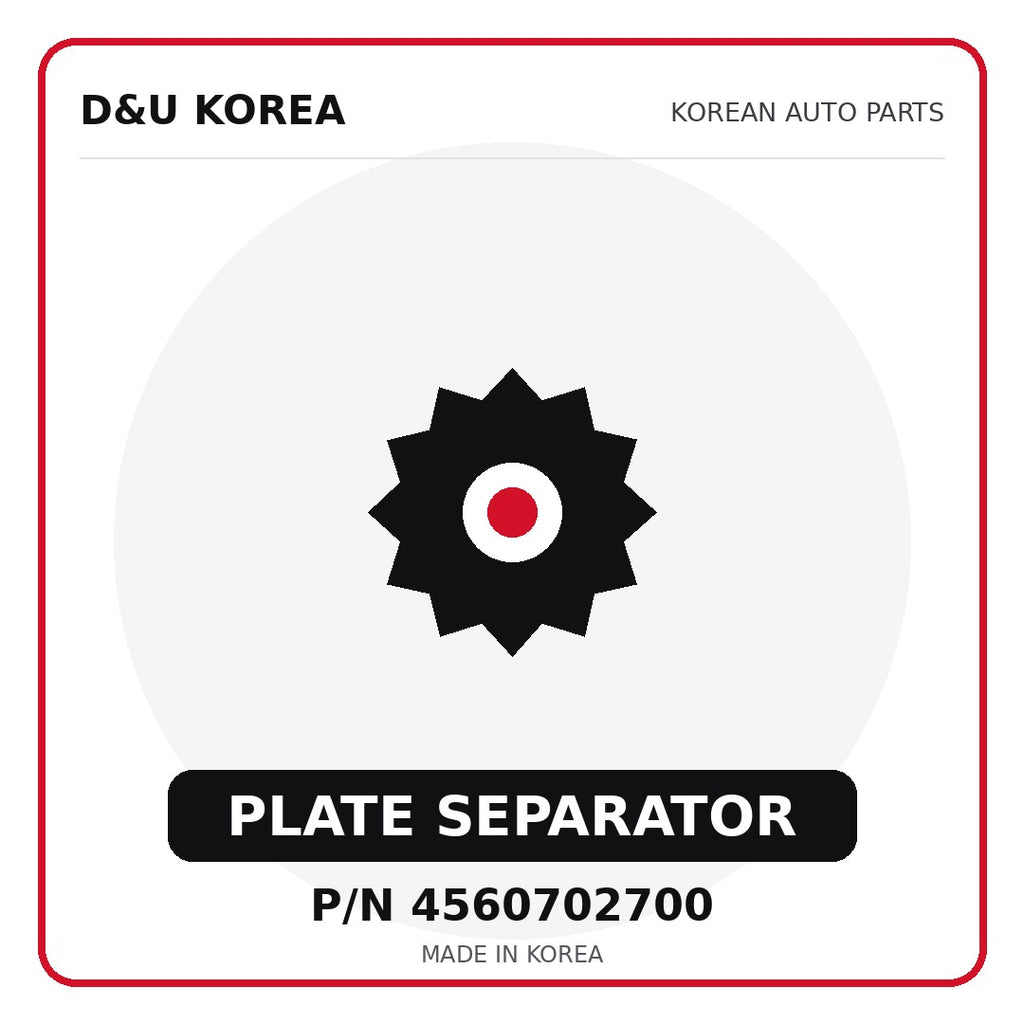 Genuine Mobis PLATE SEPARATOR 4560702700 - Korean auto parts from D&U Korea