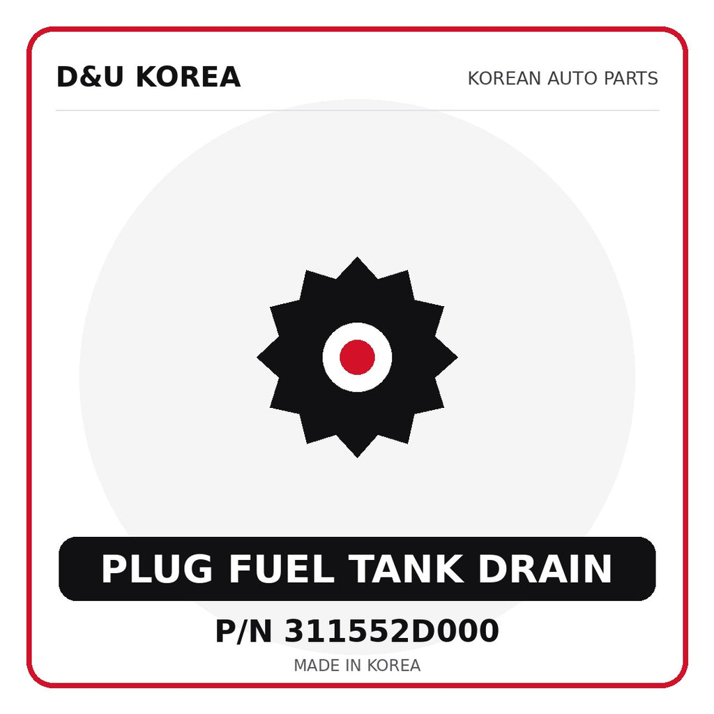Genuine Mobis PLUG FUEL TANK DRAIN 311552D000 - Korean auto parts from D&U Korea