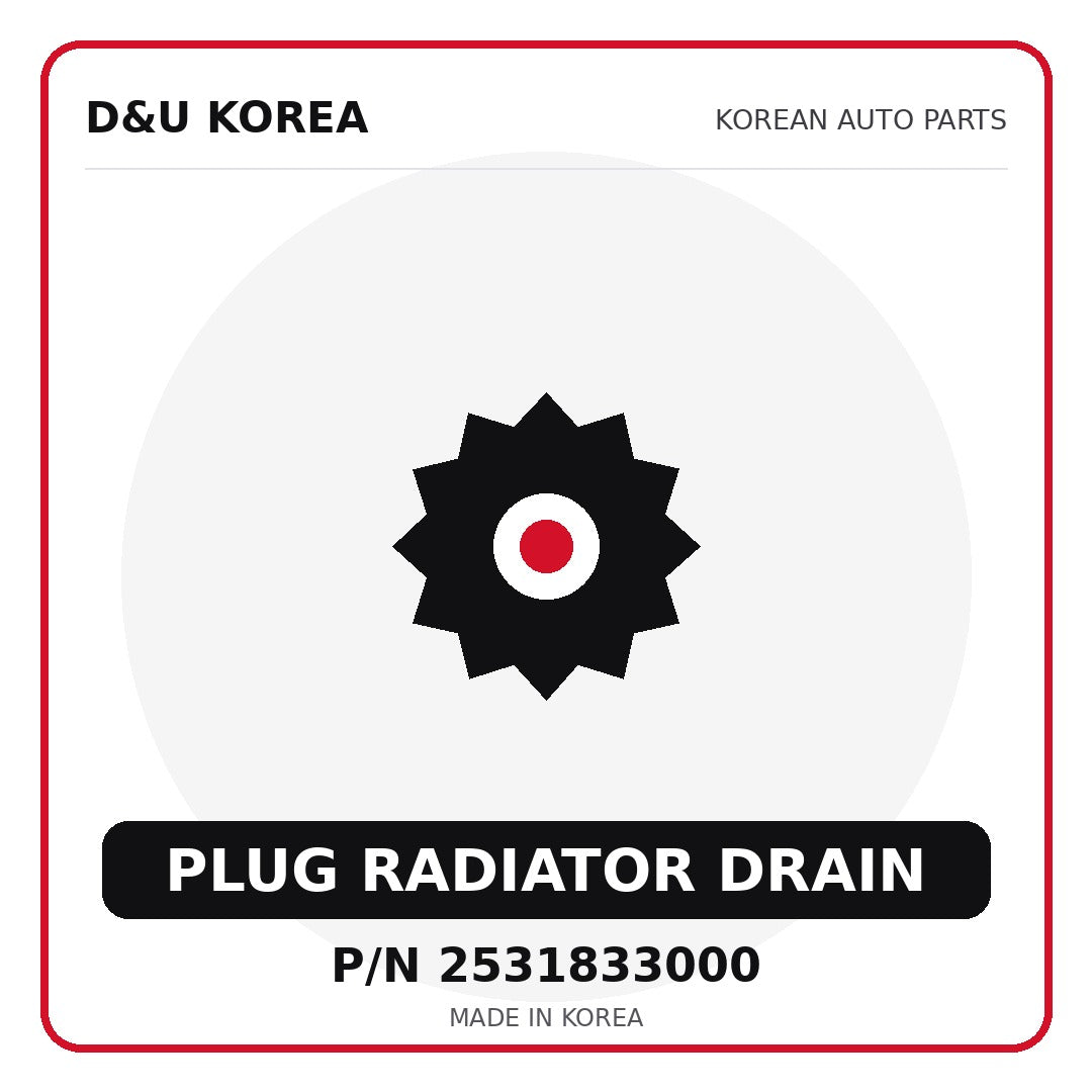 Genuine Mobis PLUG RADIATOR DRAIN 2531833000 - Korean auto parts from D&U Korea