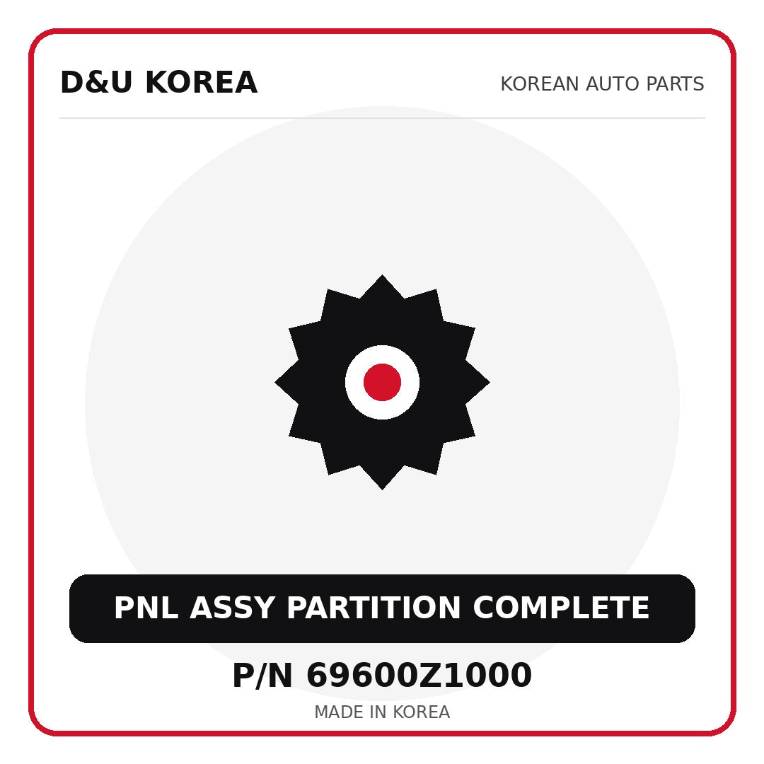 Genuine Mobis PNL ASSY PARTITION COMPLETE 69600Z1000 - Korean auto parts from D&U Korea