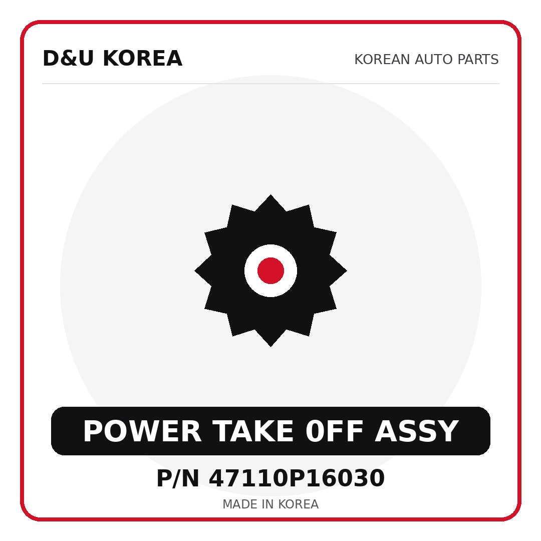 Genuine Mobis POWER TAKE 0FF ASSY 47110P16030 - Korean auto parts from D&U Korea