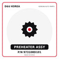 Genuine Mobis PREHEATER ASSY 973108D101 for Korean vehicles | D&U Korea