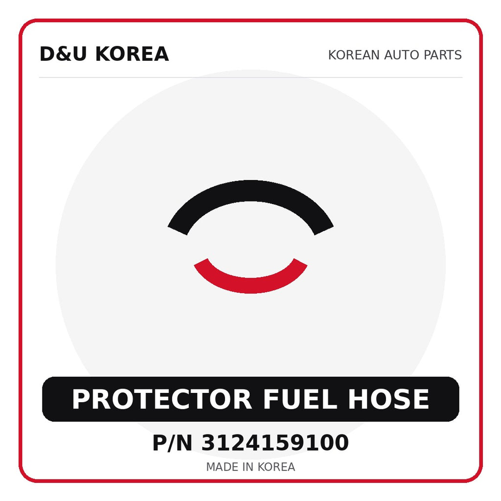 Genuine Mobis PROTECTOR FUEL HOSE 3124159100 - Korean auto parts from D&U Korea