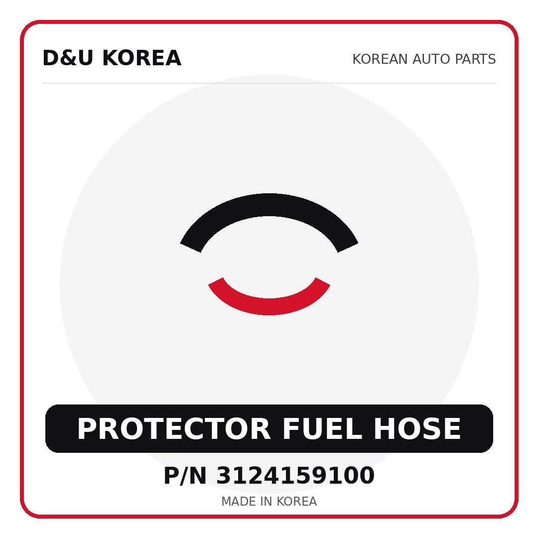 Genuine Mobis PROTECTOR FUEL HOSE 3124159100 - Korean auto parts from D&U Korea