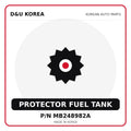 Genuine Mobis PROTECTOR FUEL TANK MB248982A for Korean vehicles | D&U Korea