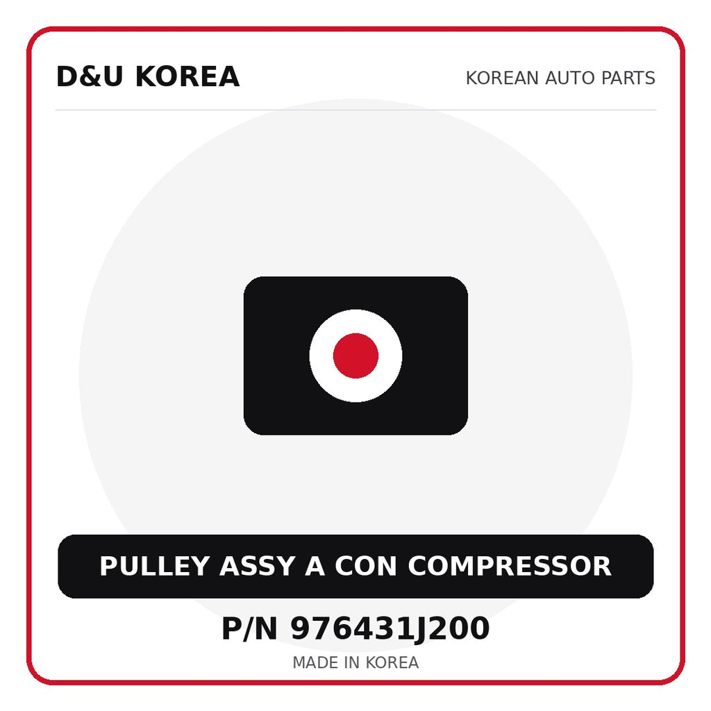 Genuine Mobis PULLEY ASSY A CON COMPRESSOR 976431J200 - Korean auto parts from D&U Korea