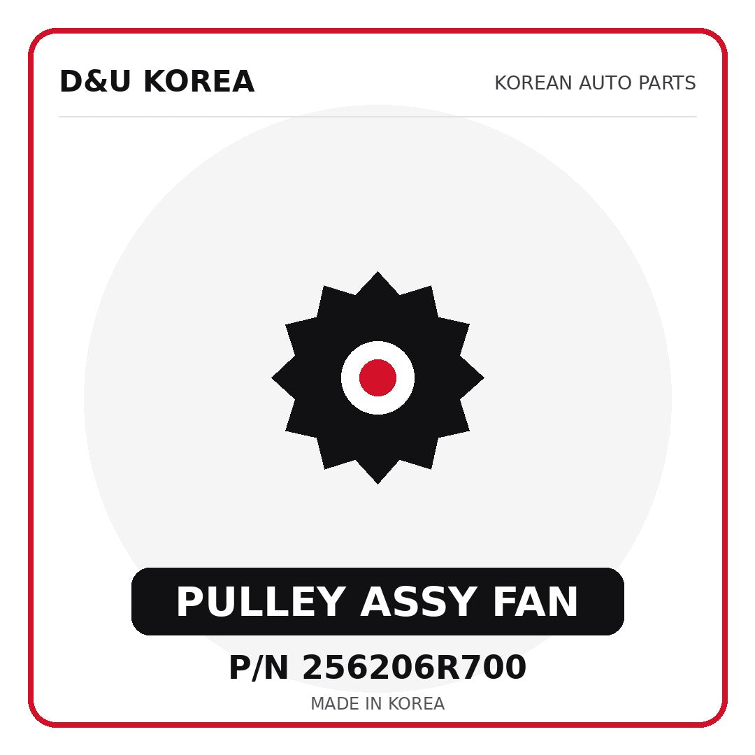 Genuine Mobis PULLEY ASSY FAN 256206R700 - Korean auto parts from D&U Korea