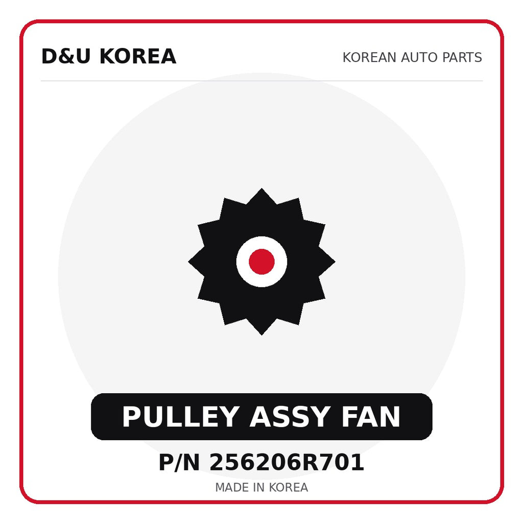 Genuine Mobis PULLEY ASSY FAN 256206R701 - Korean auto parts from D&U Korea
