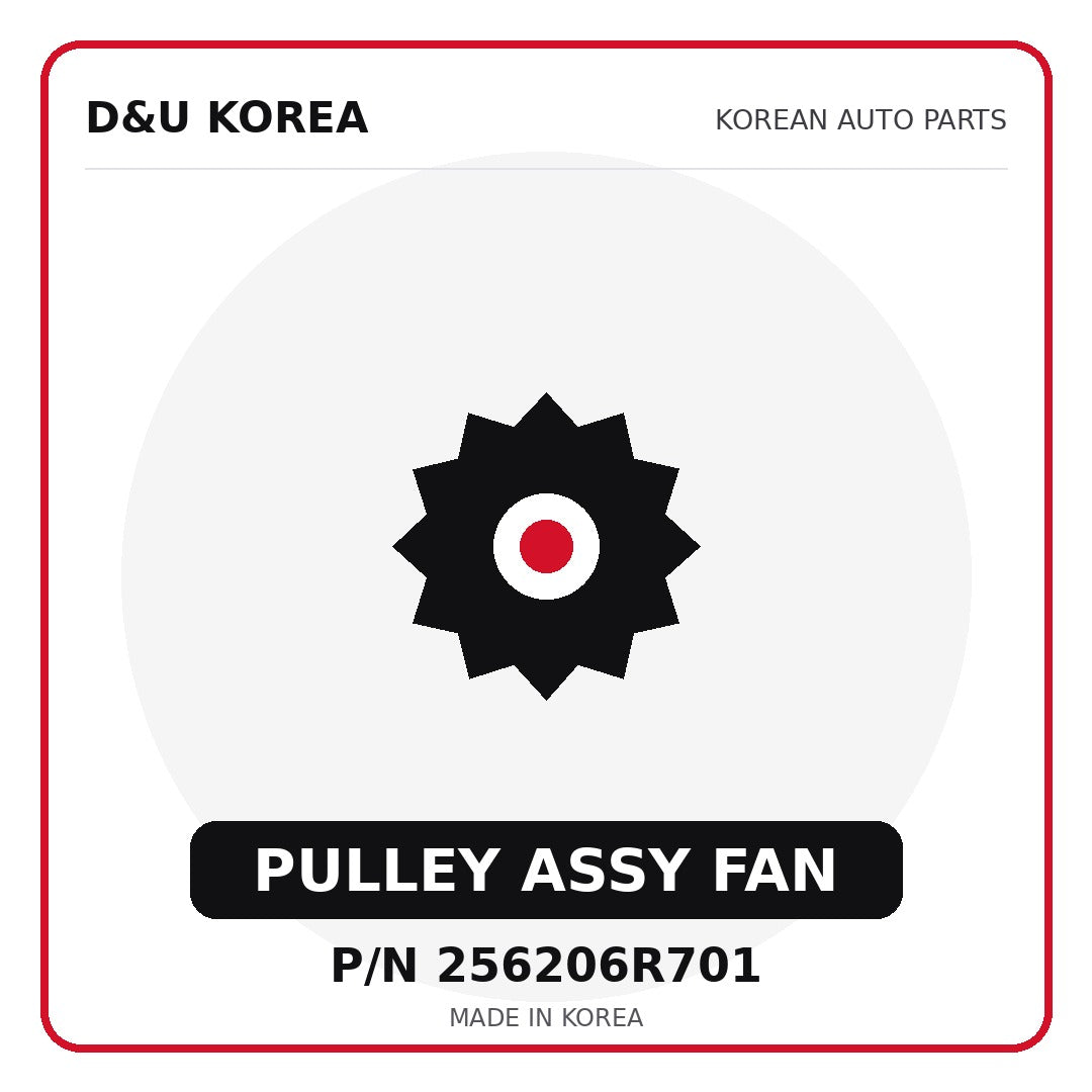 Genuine Mobis PULLEY ASSY FAN 256206R701 - Korean auto parts from D&U Korea