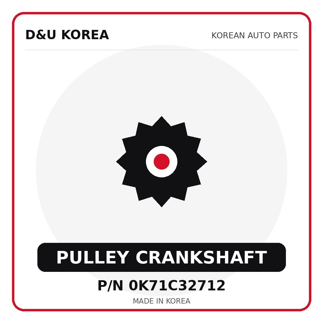 Genuine Mobis PULLEY CRANKSHAFT 0K71C32712 - Korean auto parts from D&U Korea