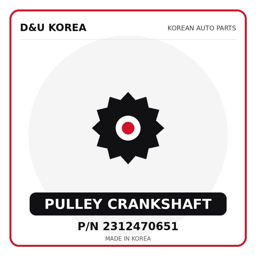 Genuine Mobis PULLEY CRANKSHAFT 2312470651 - Korean auto parts from D&U Korea