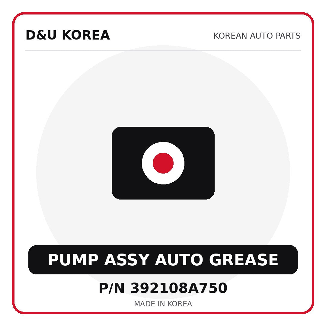 Genuine Mobis PUMP ASSY AUTO GREASE 392108A750 - Korean auto parts from D&U Korea