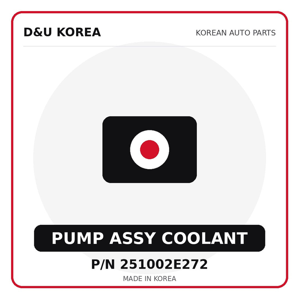 Genuine Mobis PUMP ASSY COOLANT 251002E272 - Korean auto parts from D&U Korea