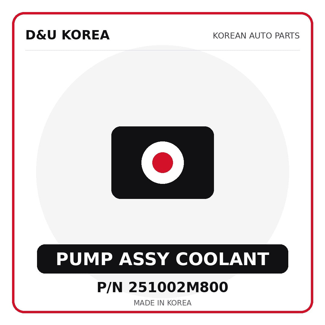Genuine Mobis PUMP ASSY COOLANT 251002M800 - Korean auto parts from D&U Korea