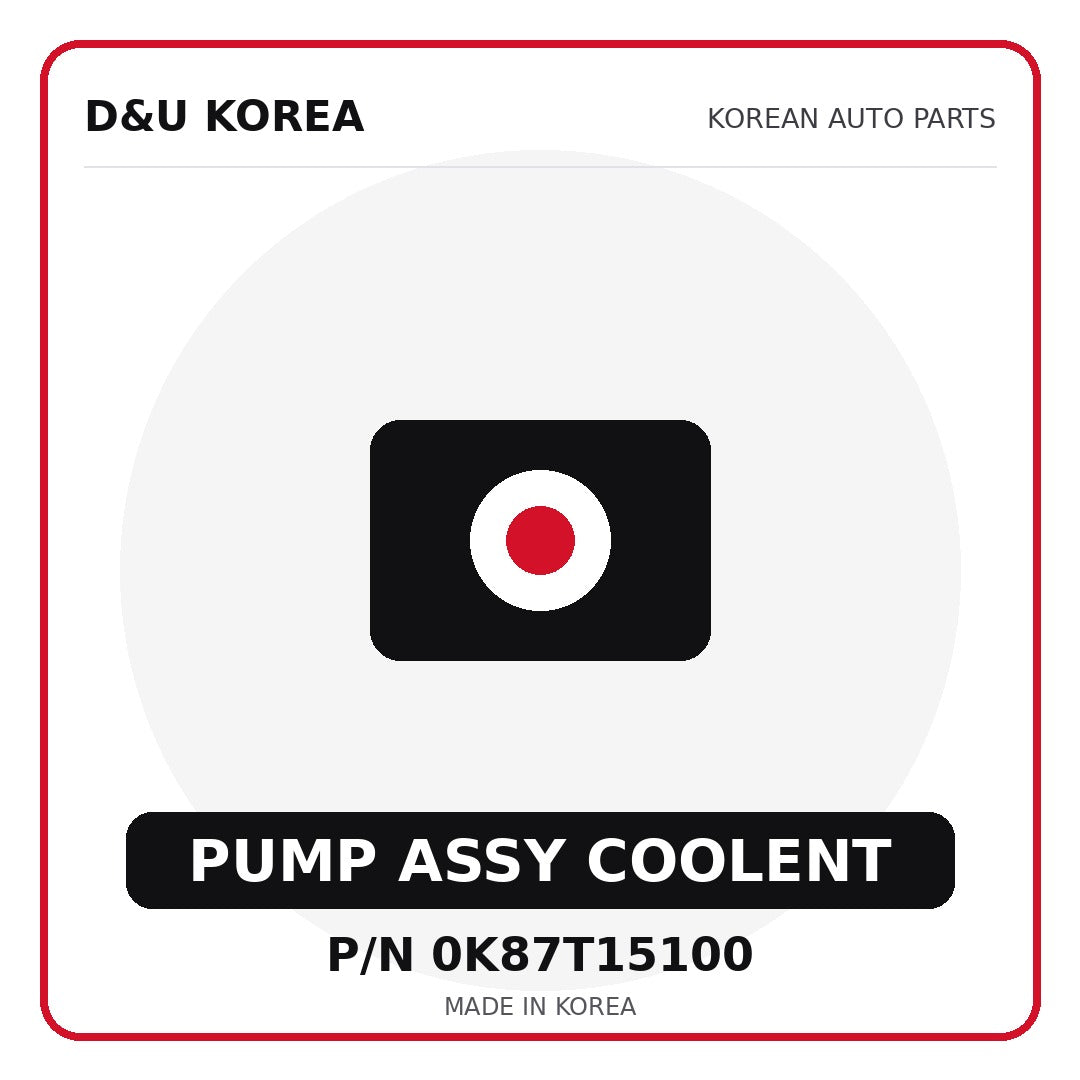 Genuine Mobis PUMP ASSY COOLENT 0K87T15100 for Korean vehicles | D&U Korea