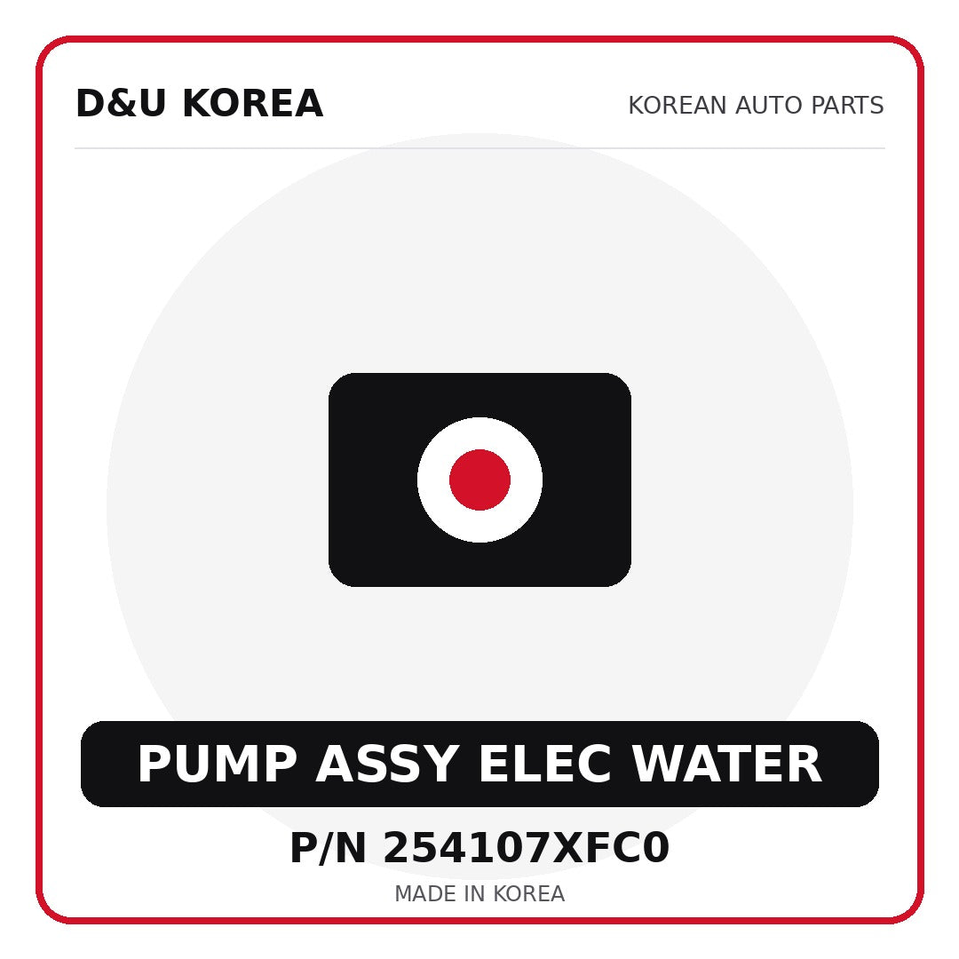 Genuine Mobis PUMP ASSY ELEC WATER 254107XFC0 - Korean auto parts from D&U Korea
