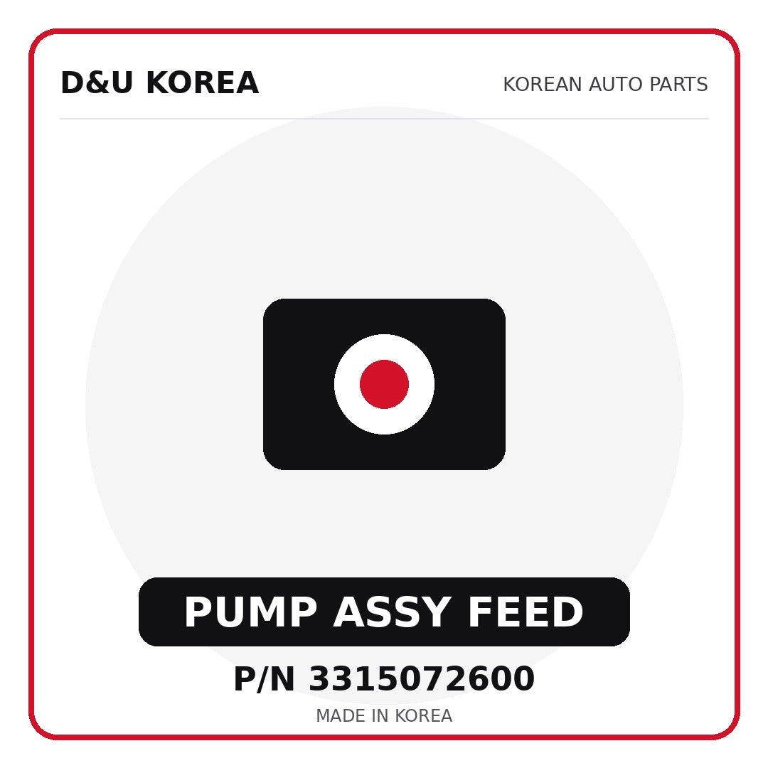 Genuine Mobis PUMP ASSY FEED 3315072600 for Korean vehicles | D&U Korea