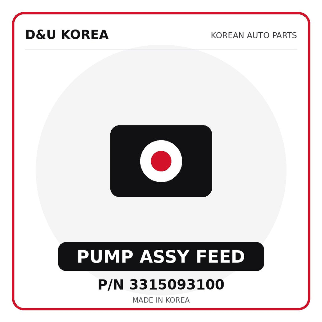Genuine Mobis PUMP ASSY FEED 3315093100 - Korean auto parts from D&U Korea