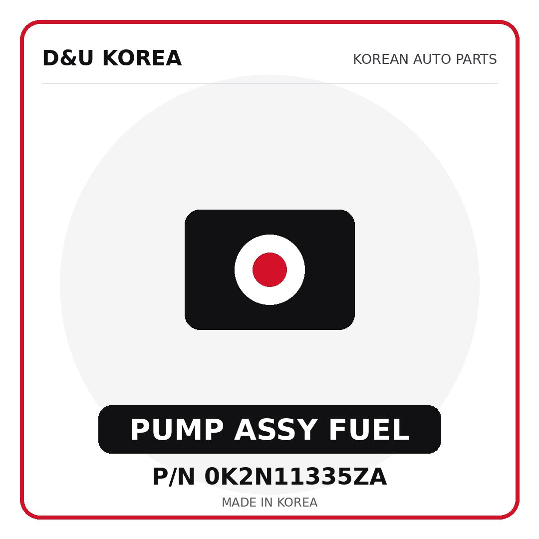 Genuine Mobis PUMP ASSY FUEL 0K2N11335ZA - Korean auto parts from D&U Korea