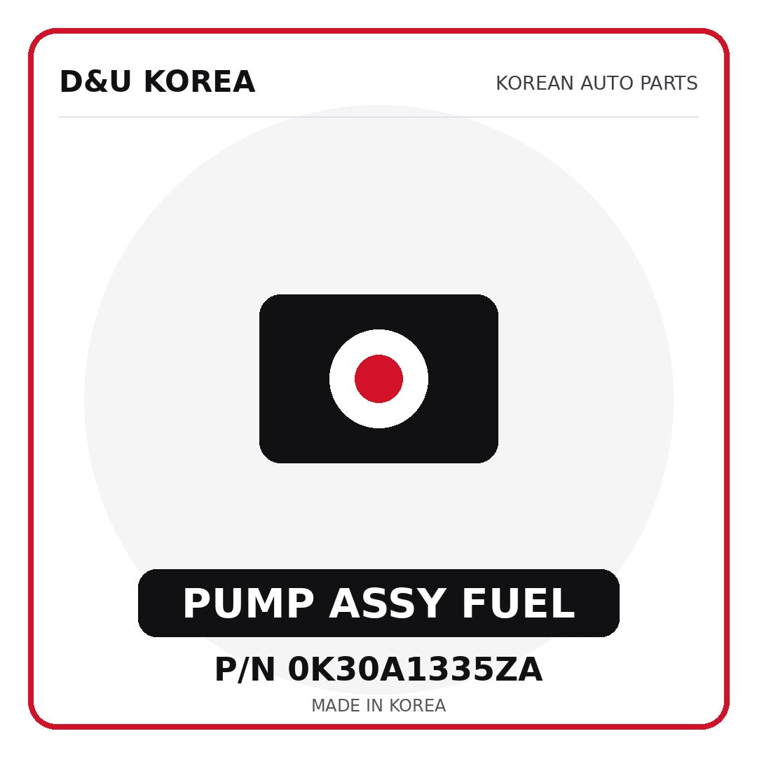 Genuine Mobis PUMP ASSY FUEL 0K30A1335ZA for Korean vehicles | D&U Korea