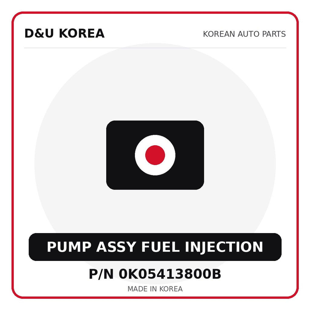 Genuine Mobis PUMP ASSY FUEL INJECTION 0K05413800B - Korean auto parts from D&U Korea