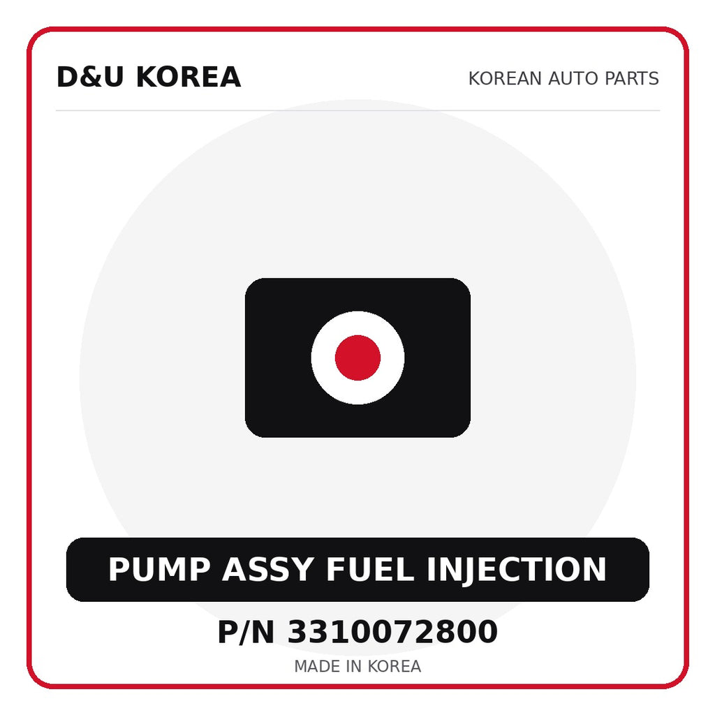 Genuine Mobis PUMP ASSY FUEL INJECTION 3310072800 for Korean vehicles | D&U Korea