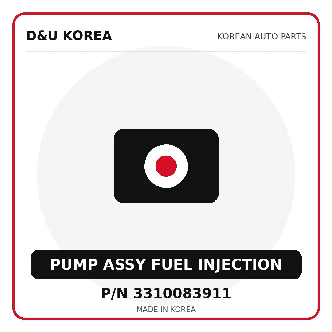 Genuine Mobis PUMP ASSY FUEL INJECTION 3310083911 - Korean auto parts from D&U Korea