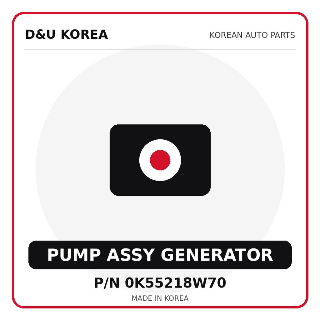 Genuine Mobis PUMP ASSY GENERATOR 0K55218W70 - Korean auto parts from D&U Korea